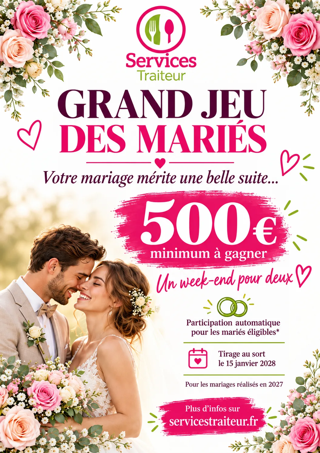 Affiche Grand Jeu des Mariés : un week-end pour deux d’une valeur de 500 € minimum à gagner, tirage au sort le 15 janvier 2028, pour les mariages réalisés en 2027