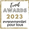 Event Awards 2023 – Événementiel pour tous